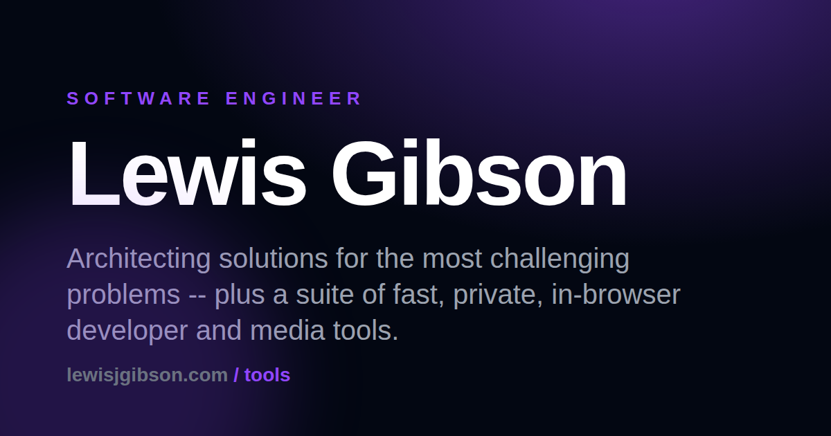 Lewis Gibson - Software Engineer